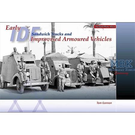 Early IDF Sandwich Trucks and Improvised Armoured