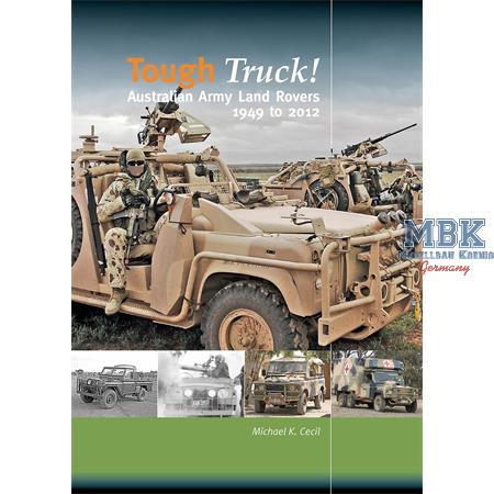 Tough Truck! Australian Army Land Rover 1949-2012