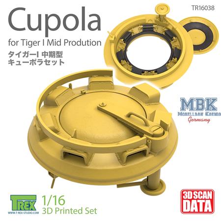 Tiger I Mid Production Cupola