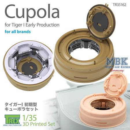 Cupola for Tiger I Early Version (all brands)