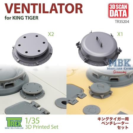 Ventilator for King Tiger