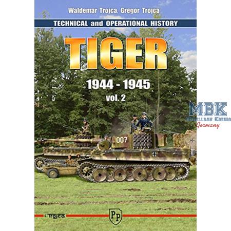 Tiger, Technical and Operational History Vol. 2