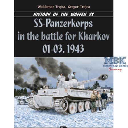 SS Panzerkorps in the battle for Kharkov 1943