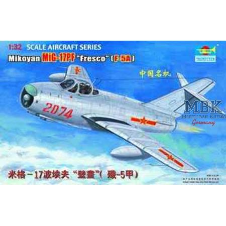 Mikoyan-Gurevich MiG-17PF "Fresco" [F-5A]
