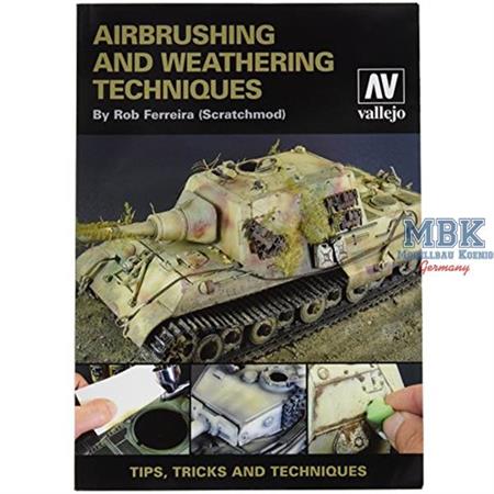 Airbrush and Weathering Technics by Rob Ferreira