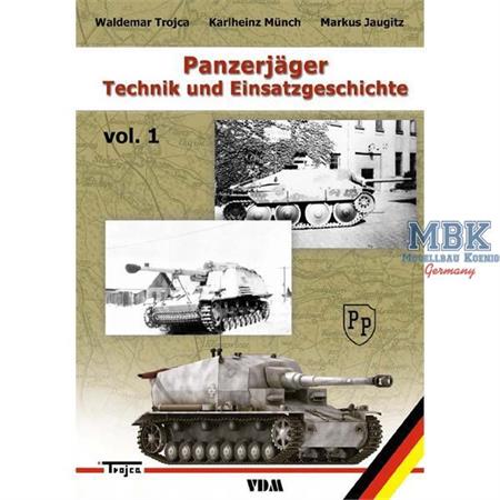 Panzerjäger - Technik und Einsatzgeschichte Band 1