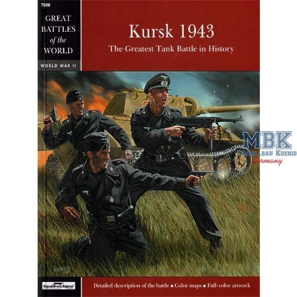 The Battle Of Kursk 1943