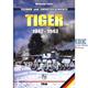 Tiger 1942-1943 Technik & Einsatzgeschichte Vol.1
