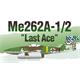 Me 262A-1/2 "Last Ace" Limited edition