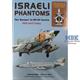 Israeli Phantoms in IDF/AF Service 1989 bis heute