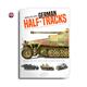 Modelling WWII German Half-Tracks