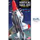 Convair US (USN) Pogo Vertical Take-Off Fighter