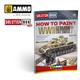 How to Paint WWII German D.A.K .Veh. SOLUTION BOOK