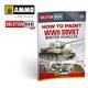 How to Paint WWII Soviet Winter Veh. SOLUTION BOOK