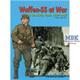 Waffen-SS at War:(1) The Early Years 1939-1942