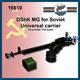 DShK for Soviet Universal carrier (1:16)