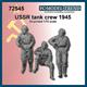 Soviet tank crew 1945 (1:72)