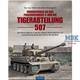 Tigerabteilung 507 und das Panzerregiment 4