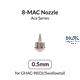 0.5mm 8-MAC Nozzle for ACE Series