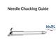 Needle Chucking Guide