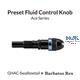 Preset Fluid Control Knob for Swallowtail-Rex