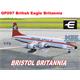 Bristol Britannia British Eagle