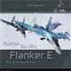 Duke Hawkins: Sukhoi Su-35s Flanker E