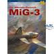 Monographs 90  MiG-3 Mikojan Volume III