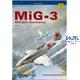 Monographs 83 MiG-3 Mikojan Volume II