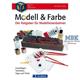 Modell & Farbe - Modelleisenbahn