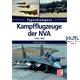 Typenkompass Kampfflugzeuge der NVA 1956 -1990