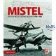 Mistel - Deutsche Mistelflugzeuge im Einsatz 42-45