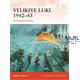Campaign: Velikiye Luki 1942–43