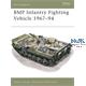 BMP Infantry Fighting Vehicle 1967–94
