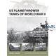 US Flamethrower Tanks of World War II