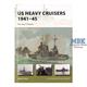 US Heavy Cruisers 1941-45: Pre-war Classes