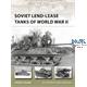 Soviet Lend-Lease Tanks of World War II