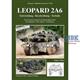 Leopard 2A6 Teil 1 Entwicklung Technik Beschreibun