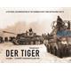 Der Tiger Vol 3: schwere Panzerabteilung 503