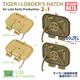 Loader's Hatch f.Tiger I Late/Early Prod.Cast/Weld
