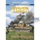 Tiger 1944-1945 Technik & Einsatzgeschichte Vol.2